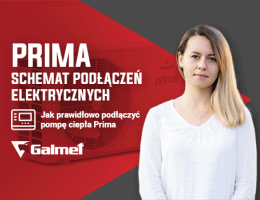 Galmet - Jak prawidłowo podłączyć pompę ciepła Prima? Porady eksperta Galmet.